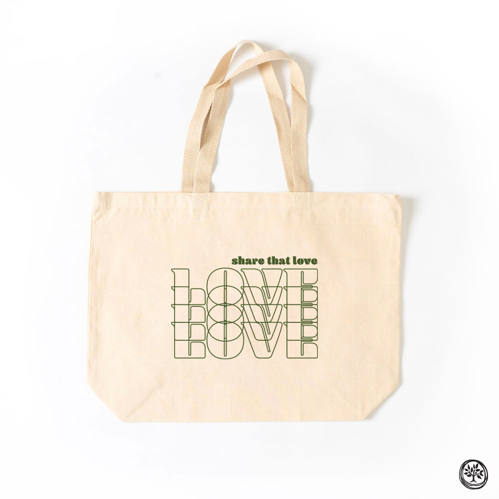 Share That Love Tote